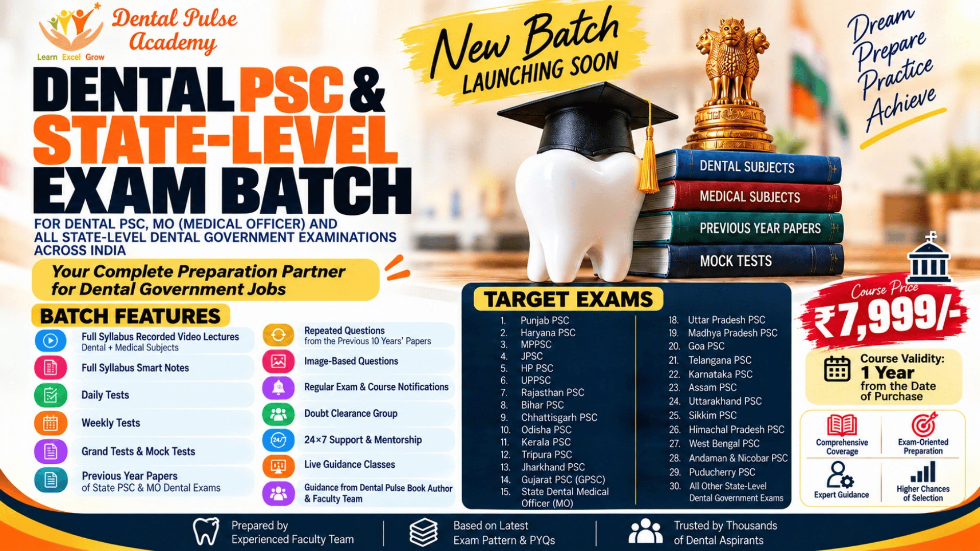 🦷 Dental PSC & State-Level Exam Preparation Batch