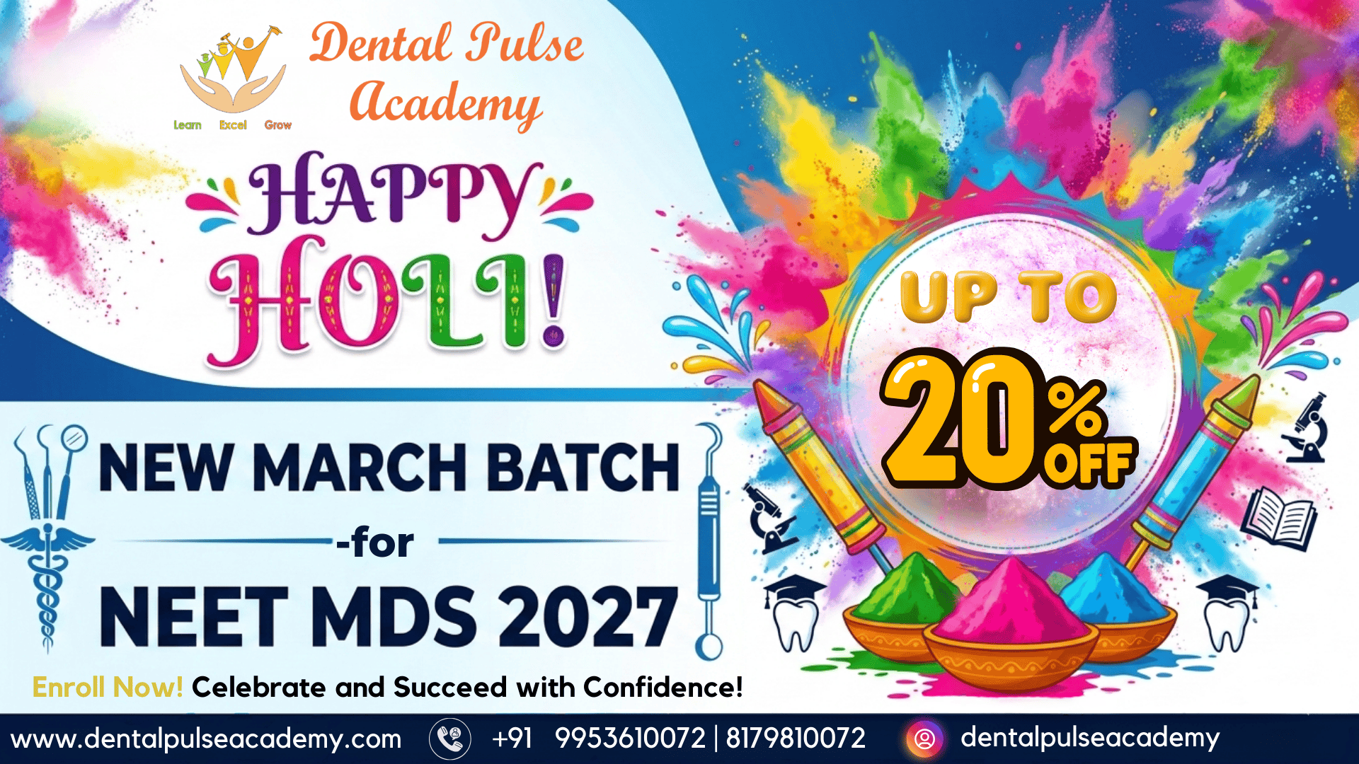 🌸 Dental Pulse Academy wishes you a Very Happy & Colorful Holi!