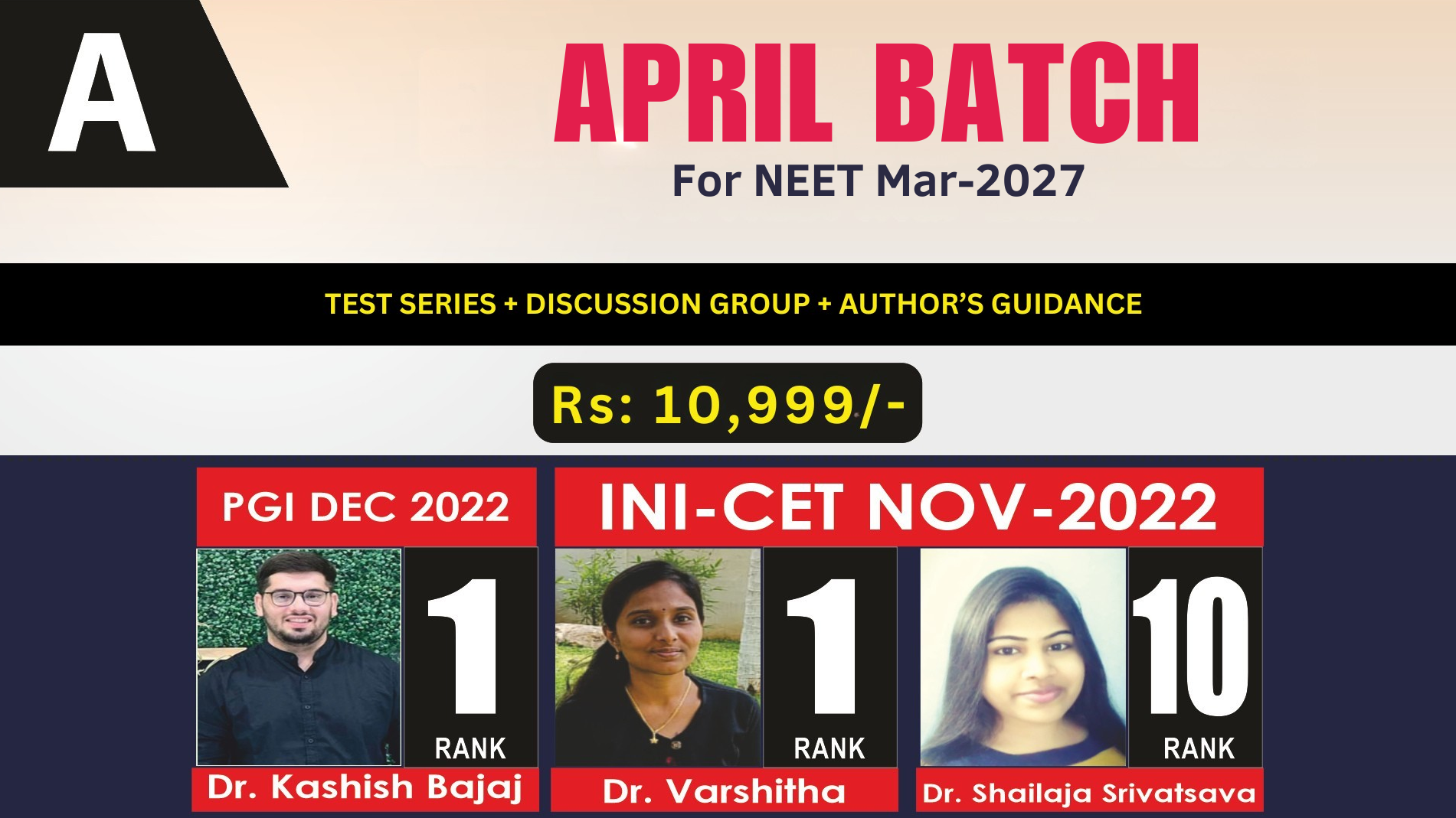 April Batch for NEET- MAR 2027 (Course A) Fee: 10,999/- Rs